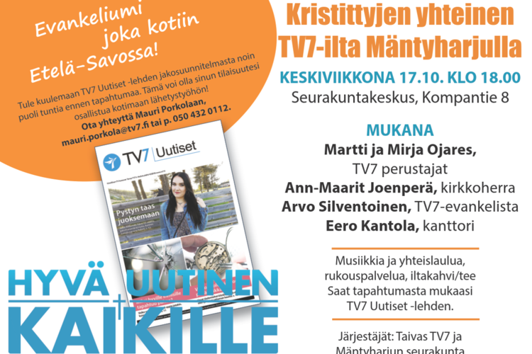 Kristittyjen yhteinen TV7-ilta Kristittyjen yhteinen TV7-ilta