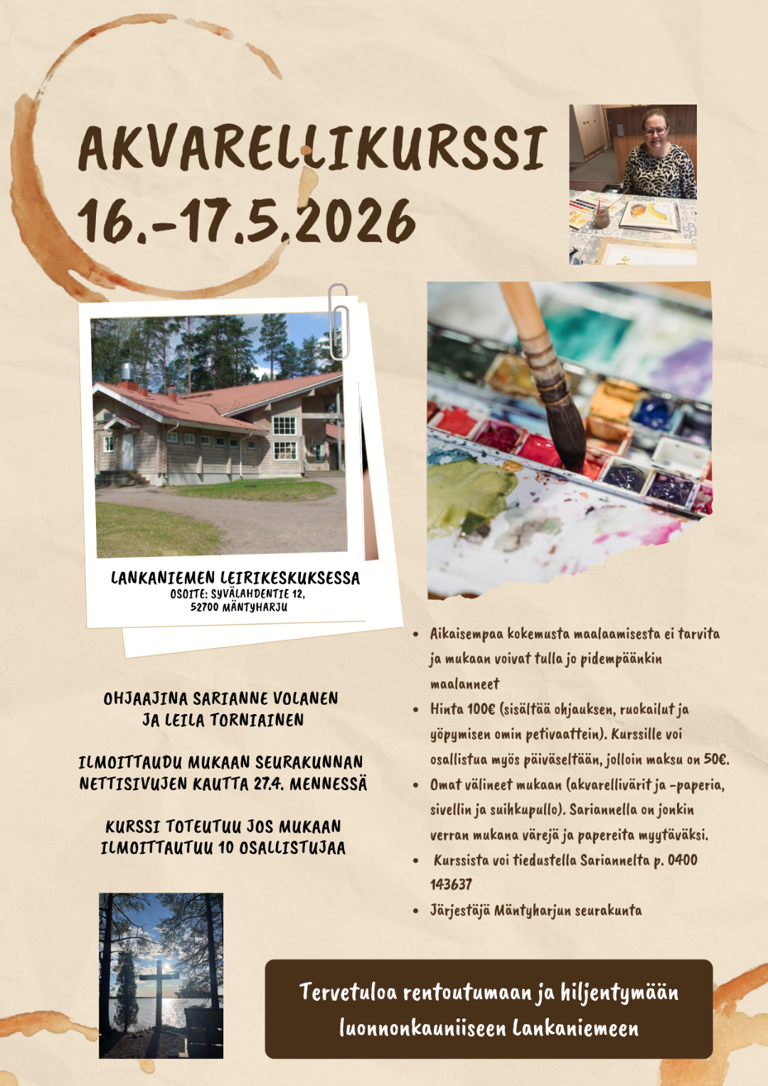 Akvarellikurssi 14.-17.5. Lankaniemen leirikeskuksessa. Tämän linkin kautta voit ilmoittautua muaan.