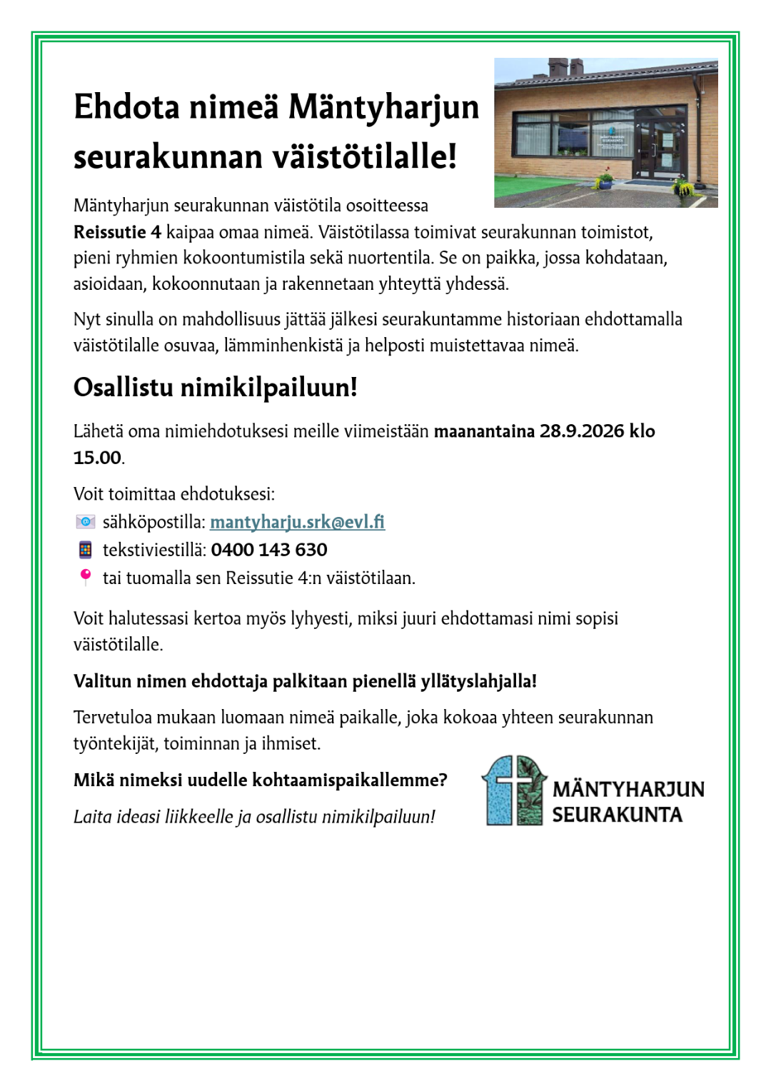 Väistötilalle nimi